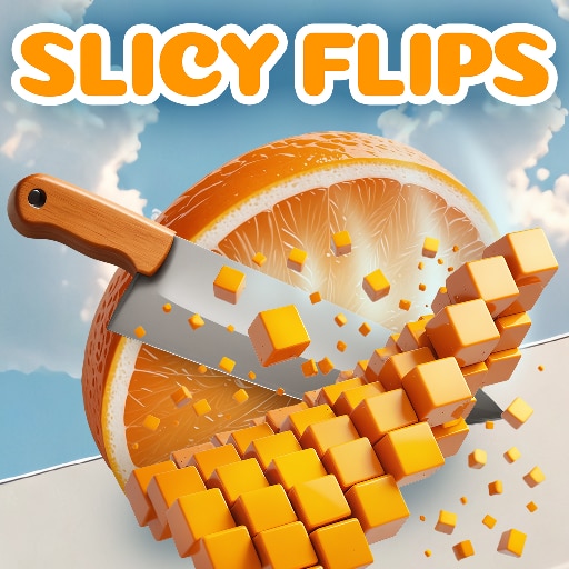 Slicy Flips