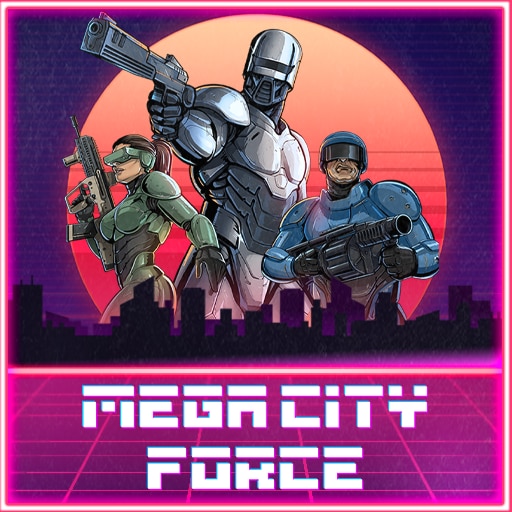 Mega City Force