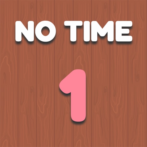 No Time