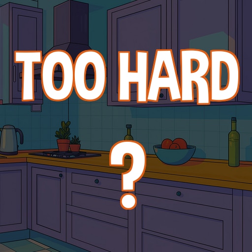 Too hard?