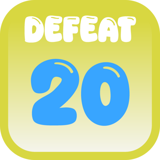 Defeat 20