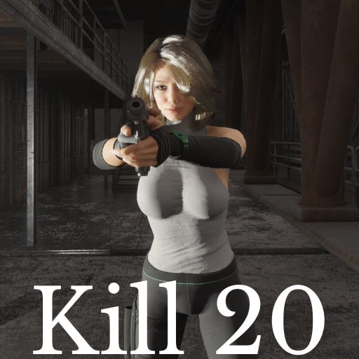 Kill 20