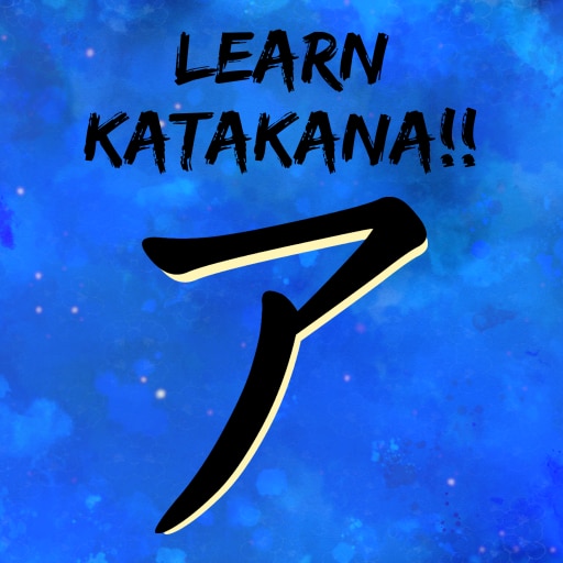 Learn Katakana!!