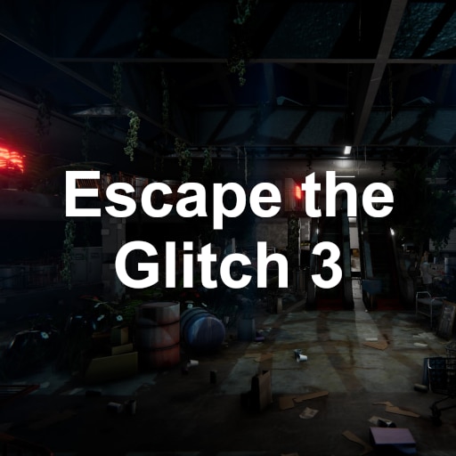 Escape the Glitch 3