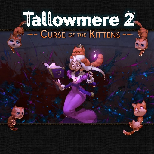 Tallowmere 2: Curse of the Kittens