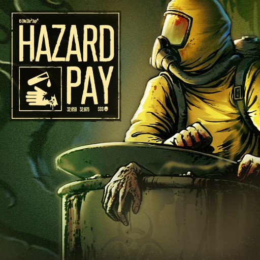 Hazard Pay